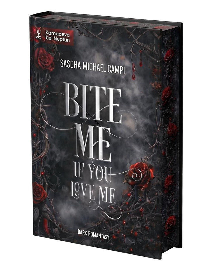 Bite me if you love me
