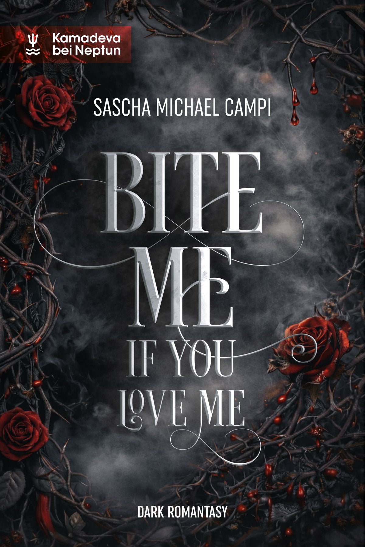 BITE ME if you love me (E-Book)